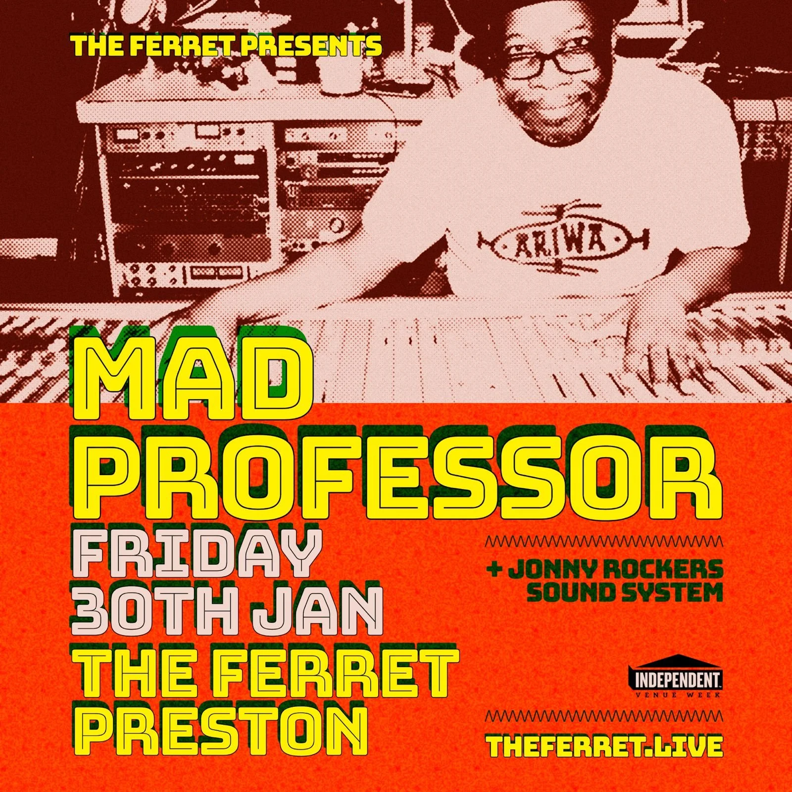 Mad Professor + Jonny Rockers Sound System — The Ferret